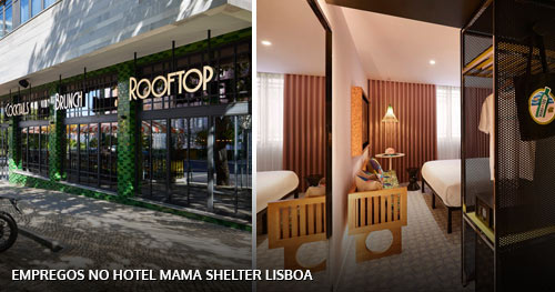 Empregos Hotel Mama Shelter Lisboa